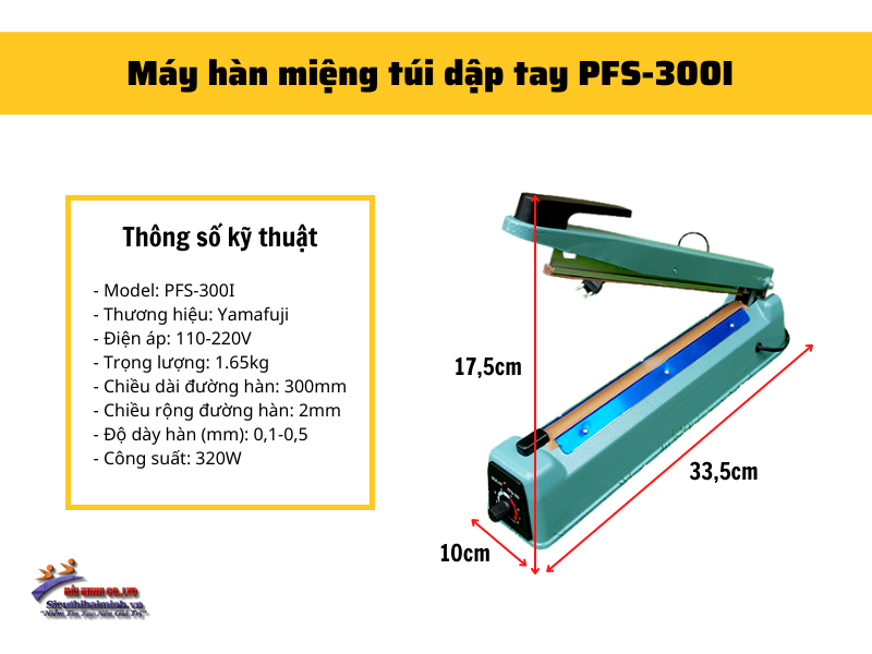 thông số kỹ thuật máy hàn miệng túi dập tay PFS-300I