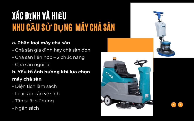 Xác định và hiểu nhu cầu sử dụng máy chà sàn