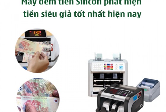 Máy đếm tiền silicon phát hiện tiền siêu giả tốt nhất hiện nay