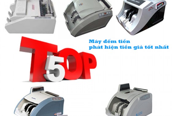 Top 5 máy đếm tiền phát hiện tiền giả tốt nhất năm 2020