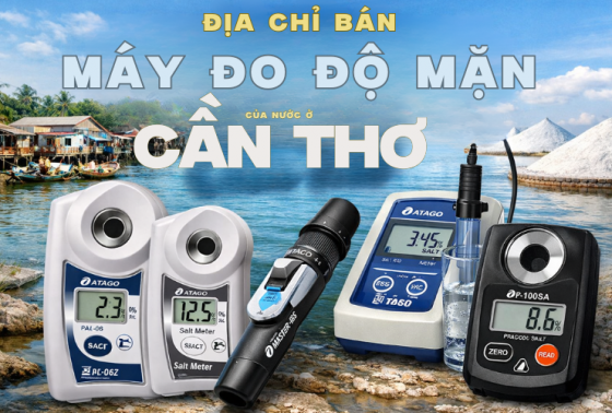 Địa Chỉ Bán Máy Đo Độ Mặn Của Nước Ở Cần Thơ