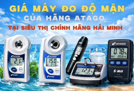 Giá Máy Đo Độ Mặn Atago Tại Siêu Thị Chính Hãng Hải Minh
