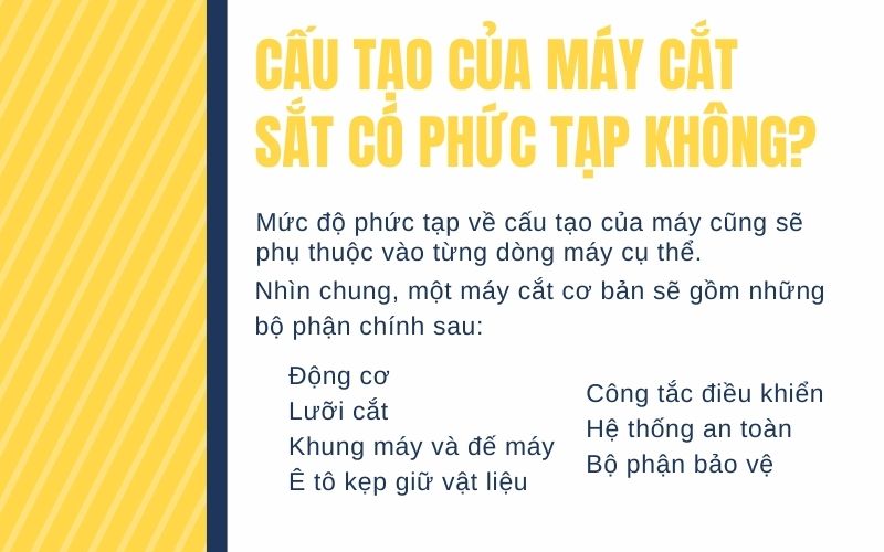 Cấu tạo của máy cắt sắt có phức tạp không?
