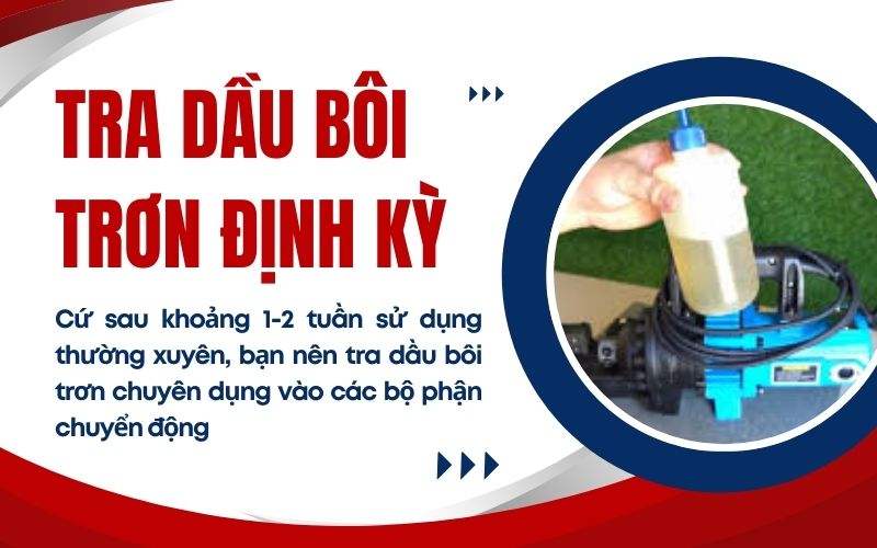 Tra dầu bôi trơn định kỳ