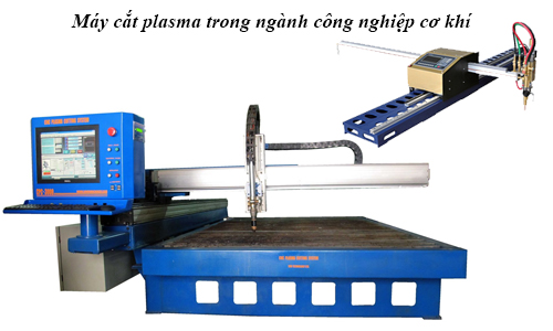 Vai trò của máy cắt plasma CNC trong công nghiệp cơ khí