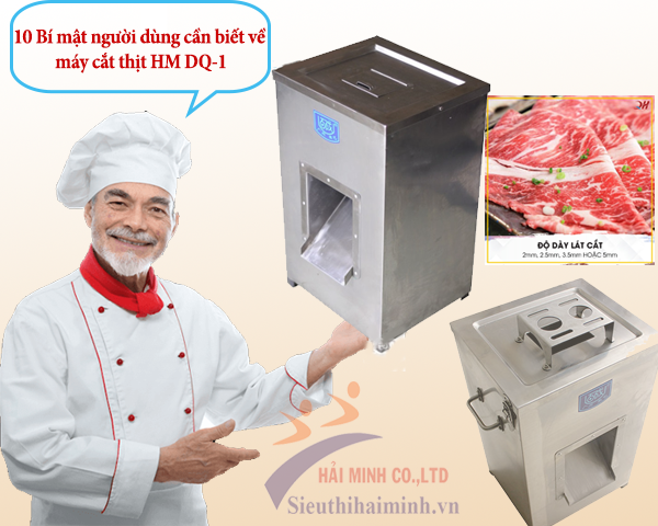 10 bí mật người dùng cần biết về máy cắt thịt HM DQ-1