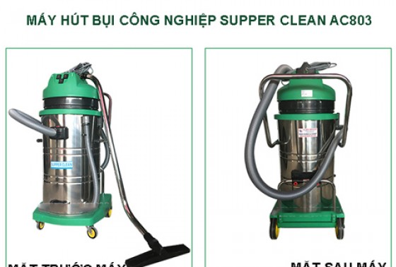 Có Nên Sở Hữu Máy Hút Bụi Công Suất Lớn Supper Clean Ac803