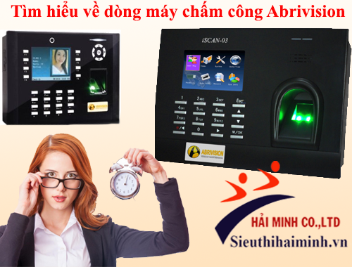 Tìm hiểu về dòng máy chấm công Abrivision