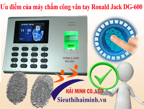 Ưu điểm của máy chấm công vân tay Ronald Jack DG-600