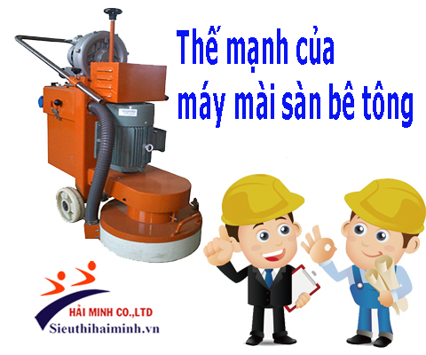 thế mạnh của máy mài sàn bê tông