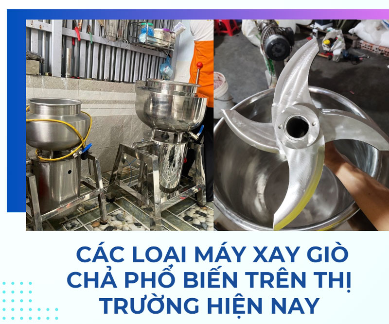 Các loại máy xay giò chả phổ biến trên thị trường hiện nay