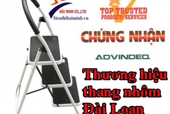 Advindeq - thương hiệu thang nhôm của Đài Loan